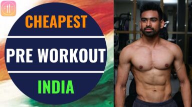 Cheapest Pre Workout in INDIA - No Supplement