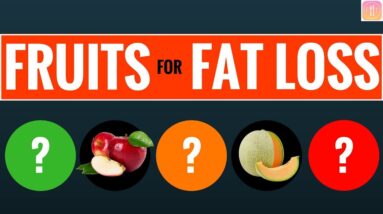 Top 5 Fruits for Fat Loss in INDIA